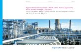 SpectraSensors TDLAS Analyzers for Refinery Gases · PDF file3 Refinery Unit Operations, Products and Gas Streams LPG H 2 Recovery essing Refinery Fuel Gas Isomerization Reformate