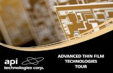 Thin Film Tour - API Technologiesmicro.apitech.com/pdf/tours/thinFilmTour.pdfcoupler lines and ... ADVANCED THIN FILM TECHNOLOGIES Design Guide . ... API’s Thin Film products all