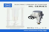 ELECTRIC LINEAR ACTUATOR HL- · PDF fileHL-series electric linear actuator HL-series electric linear actuator is specially designed for linear operating valves such as globe valve