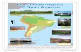 The Climate Regions of South America - Huxley College of ... · PDF fileBrazil Argentina Peru Bolivia Chile Colombia Venezuela Paraguay Ecuador Uruguay Guyana Suriname French Guiana