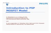 Introduction to PSP MOSFET Model - · PDF fileIntroduction to PSP MOSFET Model G. Gildenblat, X. Li, H. Wang, W. Wu Department of Electrical Engineering The Pennsylvania State University,