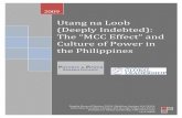 Utang na Loob (Deeply Indebted): The “MCC Effect” and ... · PDF fileUtang na Loob (Deeply Indebted): ... point of interest for the PPRI students on their trip to ... (Deeply Indebted):