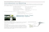 Introduction to Blasting - Metal Finishing Systems Blasting... · Introduction to Blasting Blasting is the acceleration of particles by air or mechanical means to a surface or work