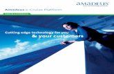 Cutting edge technology for you & your customers -  · PDF fileCutting edge technology for you & your customers ... combined with an advanced API ... For a cutting edge cruise