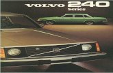 You're looking at the new Volvos. - Auto-Brochures.com 240_1975.pdf · You're looking at the new Volvos. The 240 Series. Our pride, ... And so you won't miss the hourly news report,