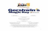 Lyrics by George Gershwin Ira · PDF file1 Music by George Gershwin Lyrics by Ira Gershwin Elic Bramlett as George Gershwin Leslie Ann Sheppard as “Kid” & Will Martin on Piano
