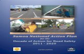 Decade of Action for Road Safety 2011 - 2020 - mwti.gov.ws version.pdf · Global Decade of Action for Road Safety 2011-2020 Samoa National Action Plan for the Decade of Action for