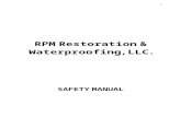SAFETY PROGRAM MANUAL - RPM Restoration & Web viewRPM Restoration & Waterproofing, LLC Safety Program Manual. To: ... Are exit signs labeled with the word "EXIT" in lettering at least