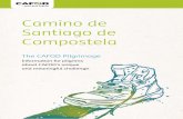 Camino de Santiago de Compostela - CAFOD · PDF file1 The Camino de Santiago de Compostela “The Way Of St James’ Did you know? The scallop shell has long been the symbol of the