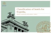 Classification of hotels for Expedia. - LTHfileadmin.cs.lth.se/cs/Education/edan70/AIProjects/2016/slides/... · site_name – Expedia point of sale (Expedia.com, Expedia.se, ...)