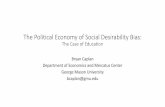 The Political Economy of Social ... - econfaculty.gmu.edueconfaculty.gmu.edu/bcaplan/pesdb.pdf · George Mason University bcaplan@gmu.edu. ... 60% of self-identified “strong Republicans”