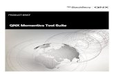 QNX Momentics Tool Suite - · PDF fileAbout BlackBerry QNX BlackBerry QNX, is a leading supplier of safe, secure, and trusted operating systems, development tools, and professional