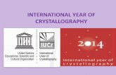 INTERNATIONAL YEAR OF CRYSTALLOGRAPHY - · PDF fileHistory of Crystallography in Egypt Crystallography in Egypt started 1952 In 1978 Egypt Joined The International Union (IUCr) In