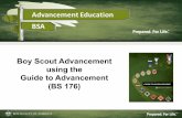 Boy Scout Advancement using the Guide to Advancement Using the Guide...The Guide to Advancement ... Citizenship training ... The Guide to Advancement can be read like a book, but is