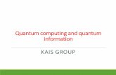 Quantum computing and quantum information - · PDF fileQuantum algorithms Main applications of quantum computing: - Hidden abelian subgroup problem (Shor’s alg., exponential speedup)