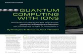 Quantum Computing with Ions - Computer Sciencerobins/Quantum_Computing_with_Ions.pdf · a useful trapped-ion quantum computer would most likely entail the storage and manipulation