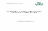 Mathematical Modelling and Applications of Particle …829959/FULLTEXT01.pdf · Mathematical Modelling and Applications of Particle Swarm Optimization by ... ant colony optimization,