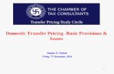 Transfer Pricing Study Circle - · PDF fileParticulars (Ordinary Situation) Co. X (SEZ) Co. Y (DTA) Income 500 1000 Income from related party 100 - Expenses 300 800 Expense to related