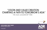 “VISION AND VALUE CREATION: CHARTING A PATH TO · PDF file“VISION AND VALUE CREATION: CHARTING A PATH TO TOMORROW’S ASIA ... 3 4 5 6 7 8 9 2013 2014 2015 2016 ... Luzon Central