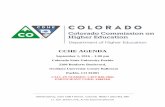 CCHE AGENDA - Colorado Department of Higher Education · PDF fileRenny Fagan, Cassie Gannett, Jeanette Garcia and Vanecia Kerr attended the meeting. Commissioner Sandoval attended