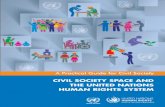 OHCHR on civil society · PDF fileUnited Nations High Commissioner for Human Rights, October 2014. 1 1. About this Guide ... Civil society space is the place civil society actors occupy