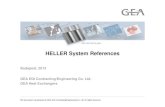 HELLER System References -  · PDF fileGEA Heat Exchangers Budapest, 2013 GEA EGI Contracting/Engineering Co. Ltd. HELLER System References