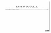 DRYWALL - Habitat for Humanity · PDF fileSheetrock is the trademark name of a manu-factured panel made out of gypsum plaster en-cased in a thin cardboard. Sheetrock is also used generically