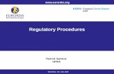 Regulatory Procedures - …download.eurordis.org.s3.amazonaws.com/training-resources/2015/d3… · EURORDIS SUMMER SCHOOL 2014 . 31 Regulatory Procedures Conditional Approval May