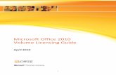 Microsoft Office 2010 Volume Licensing Guide · PDF fileMicrosoft Office 2010 Volume Licensing Guide April 2010 . 2 ... Office 2010: Key Takeaways 14 Frequently Asked Questions 15