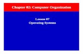 Operating Systems Lesson 07 - Devi Ahilya · PDF file• One technique that operating systems use to protect each program's data from other programs is ... Schaum’s Outline of Theory