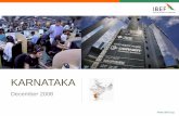 KARNATAKA - IBEF · PDF filein the outskirts of Bangalore started operations in May ... (KSIIDC) spearhead the ... • Healthcare landscape in Karnataka changing rapidly,