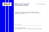 MALAYSIAN 0.6” STANDARD - Login Portal PPUMmy2.ummc.edu.my/edms/DokumenEDMS/DOKUMENKUALITI/... · DEVELOPMENT OF MALAYSIAN STANDARDS ... Revision: A process where ... Compliance