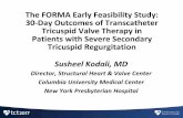 The FORMA Early Feasibility Study: 30-Day Outcomes of ... · PDF fileFORMA Tricuspid Transcatheter Therapy System Study Design: ... Extended Grading Scheme ... FORMA Early Feasibility