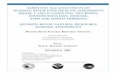 Sampling and Analysis Plan: Hudson River Fish Health ... · PDF fileHUDSON RIVER FISH HEALTH ASSESSMENT ... 5.2 Blood Collection and Length and Weight Measurement ... Section 7 Quality