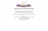 Guide to Self Healing - Gentle Touch · PDF fileGuide to Self Healing Preface by Ray Wilson The creation of Gentle Touch came about in 1997 after our group of healers experienced increasing