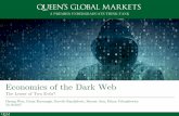 Queen’s Global Markets - · PDF fileQueen’s Global Markets A PREMIER UNDERGRADUATE THINK-TANK ... • It also includes the Deep Web, which cannot be found by conventional search