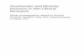 Sex/Gender and Minority Inclusion in NIH Clinical Research · PDF fileSex/Gender and Minority Inclusion in NIH Clinical Research . What Investigators Need to Know! Presenter: Miriam