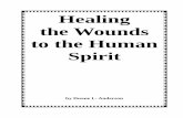 80-Healing the Wounds to the Human  · PDF fileHealing the Wounds to the Human Spirit ... Adam was with Eve and said nothing ... Spiritual death happened immediately