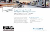 Lighting food. Brightening faces. · PDF fileThe side module can be placed on either side of the case. Affinium LED lighting C1 A3 A1 B1 Side Side ... Philips Lighting© Electronics