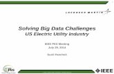 Solving Big Data Challenges - IEEE Power & Energy · PDF fileSolving Big Data Challenges ... Optimize the asset management and operations costs Share the data/intelligence for ...