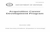 Acquisition Career Development Program Program management oversight; education, training, and career development; and Defense Logistics Agency (DLA) multifunction management position