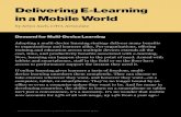 by Arlyn Asch, CTO, Articulatearticulate-downloads.s3.amazonaws.com/Delivering E-Learning in a... · Delivering E-Learning in a Mobile World by Arlyn Asch, CTO, Articulate Demand