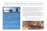 CAREERS IN INDUSTRIAL ENGINEERING - Department · PDF fileIndustrial and Manufacturing Systems Engineering countless environments, quickly identify the source of project to management.