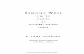 Simone Weil - University of Notre Dameundpress/excerpts/P01368-ex.pdf · 2 Simone Weil and the Specter of Self-Perpetuating Force met with force, she sought a counterforce with strict