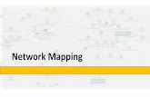 Network Mapping -   · PDF file(System Mapping: A Guide to Developing Actor Maps, Authors Srik Gopal, Managing Director; Tiffany Clarke, Senior Consultant, FSG, 2015)