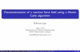 Parameterization of a reactive force eld using a Monte ... · PDF fileParameterization of a reactive force eld using a Monte Carlo algorithm Eldhose Iype Asst. Prof. Department of