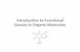Introduc)on*to*Func)onal* Groups*in*Organic*Molecules* · PDF file• Includes*many*naturally*occurring*materials* – Flavors,*fragrances,*vitamins* Alkenes*6*Hydrocarbon*With*Carbon6