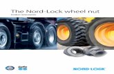 The Nord-Lock wheel · PDF fileLoose wheel nuts cause more than loose wheels Loose wheel nuts on heavy vehicles is a costly, dangerous and unsolved problem. Fortunately, a solution