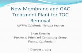 New Membrane and GAC Treatment Plant for TOC Removalca-nv-awwa.org/canv/downloads/sessions/16/Session1… ·  · 2013-10-02New Membrane and GAC Treatment Plant for TOC Removal ...