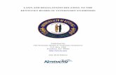 LAWS AND REGULATIONS RELATING TO THE - Kentuckybve.ky.gov/Documents/Laws and Regulations Booklet.pdf · LAWS AND REGULATIONS RELATING TO THE KENTUCKY BOARD OF VETERINARY EXAMINERS